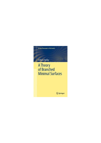 A Theory of Branched Minimal Surfaces
