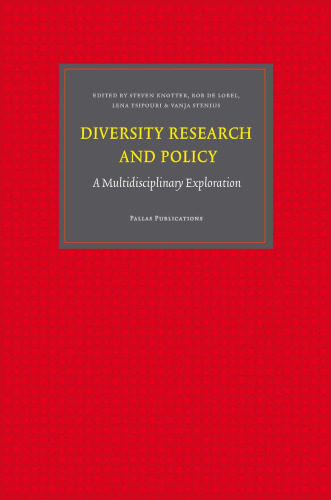 Diversity Research and Policy: A Multidisciplinary Exploration