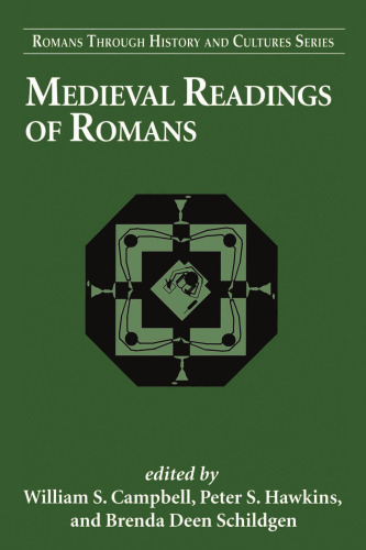 Medieval Readings of Romans (Romans Through History & Culture)