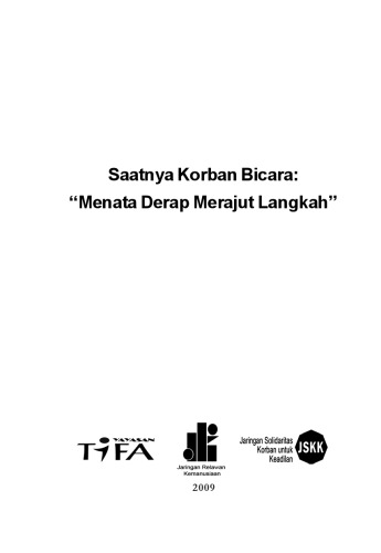 Saatnya Korban Bicara: “Menata Derap Merajut Langkah”