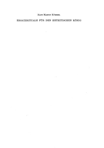 Ersatzrituale für den hethitischen König