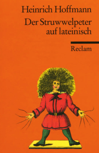 Der Struwwelpeter auf lateinisch