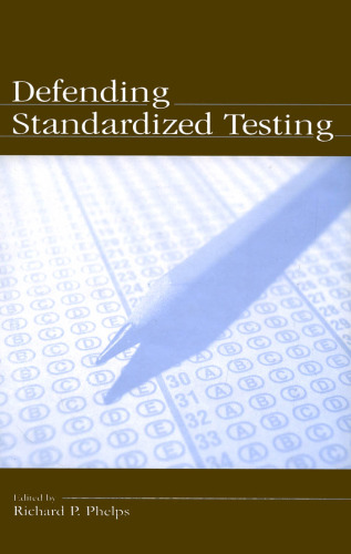 Defending standardized testing