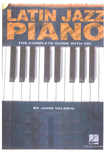 Latin Jazz Piano: Hal Leonard Keyboard Style Series