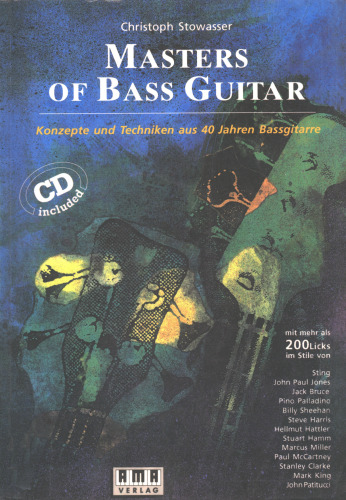 Masters of Bass Guitar: Konzepte und Techniken aus 40 Jahren Bassgitarre