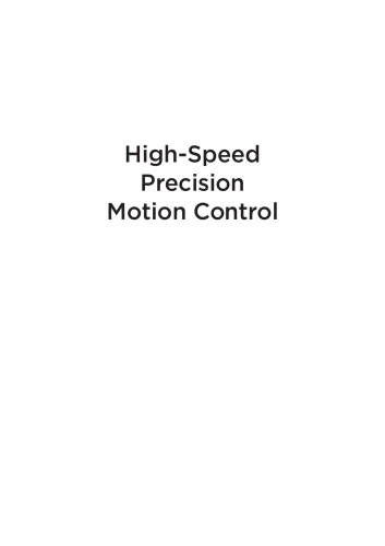 High Speed Precision Motion Control