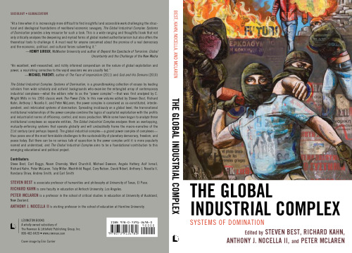 The Global Industrial Complex: Systems of Domination