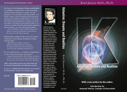 Ketamine: Dreams and Realities