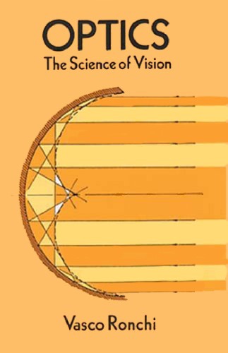 Optics the Science of Vision