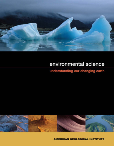 Environmental Science: Understanding Our Changing Earth