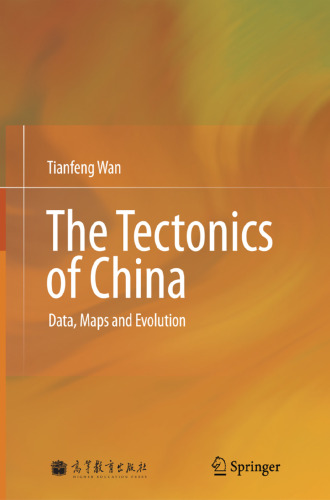 The Tectonics of China: Data, Maps and Evolution