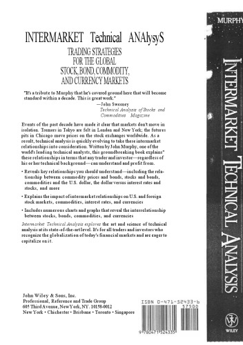 Intermarket technical analysis: trading strategies for the global stock, bond, commodity, and currency markets