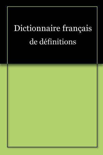 Dictionnaire français de définitions