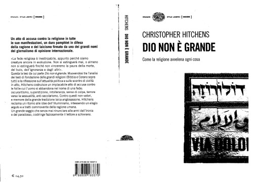 Dio non è grande. Come la religione avvelena ogni cosa
