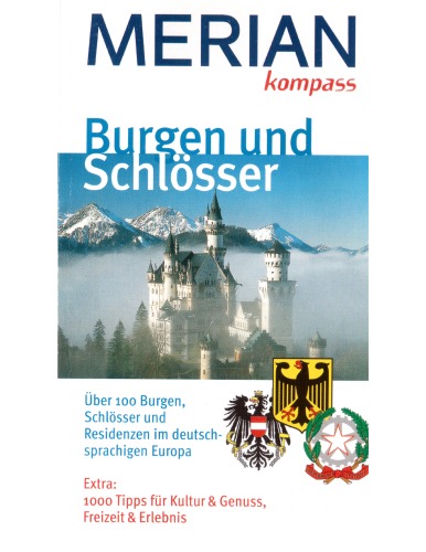 Burgen und Schlösser . MERIAN Reise-Kompasse