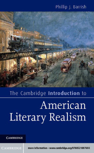 The Cambridge Introduction to American Literary Realism (Cambridge Introductions to Literature)