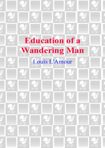 Education of a Wandering Man: A Memoir