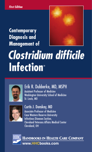 Contemporary Diagnosis and Management of Clostridium difficile Infection