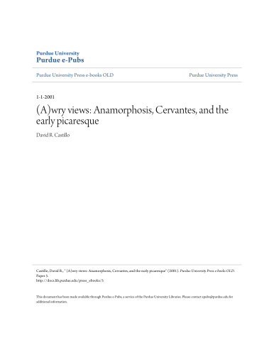 (A)Wry Views: Anamorphosis, Cervantes and the Early Picaresque