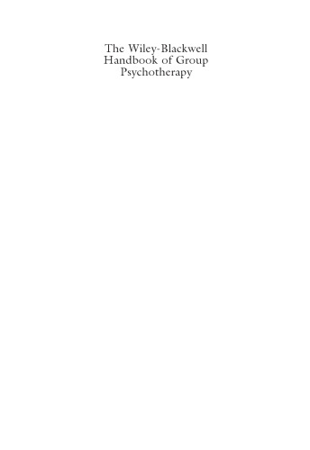 The Wiley-Blackwell Handbook of Group Psychotherapy