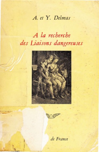 A la recherche des liaisons dangereuses