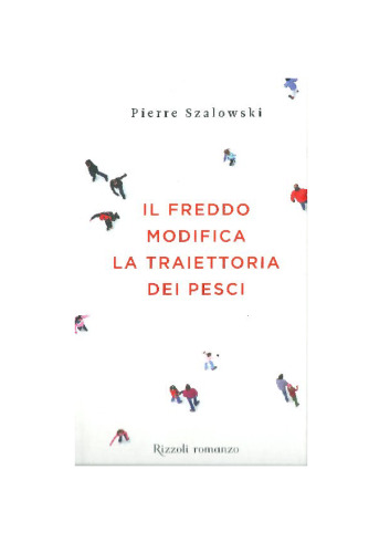Il freddo modifica la traiettoria dei pesci