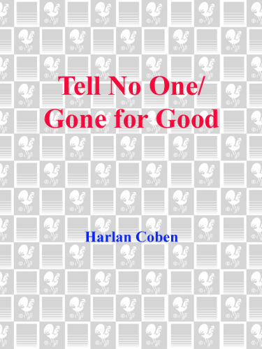 Tell No One; Gone for Good