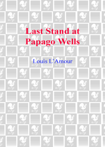 Last Stand at Papago Wells