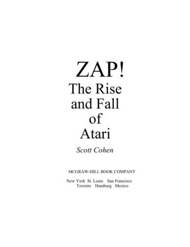 Zap!: the rise and fall of Atari