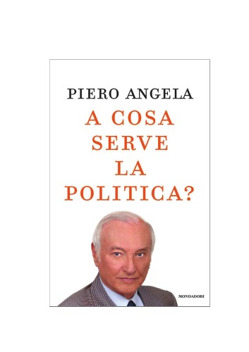 A cosa serve la politica?