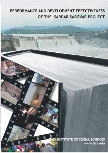 Performance and Development Effectiveness of the Sardar Sarovar Project
