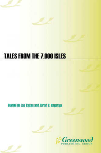 Tales from the 7,000 Isles: Filipino Folk Stories