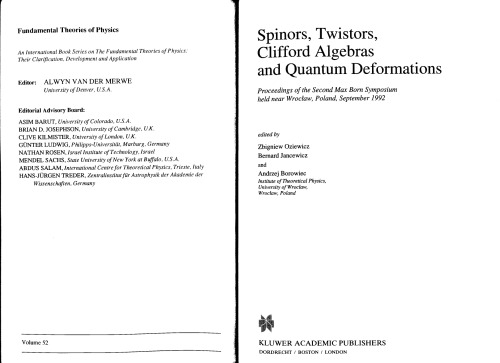 Spinors, Twistors, Clifford Algebras and Quantum Deformations (Fundamental Theories of Physics)