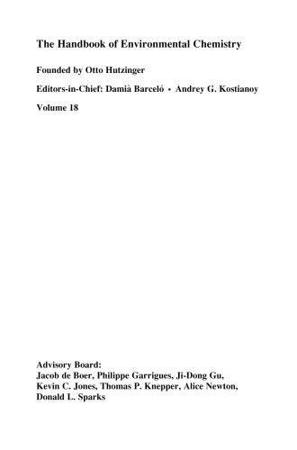Global Risk-Based Management of Chemical Additives I: Production, Usage and Environmental Occurrence