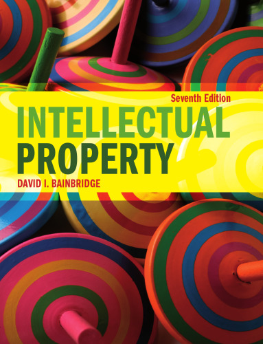 Intellectual Property, 7th Edition