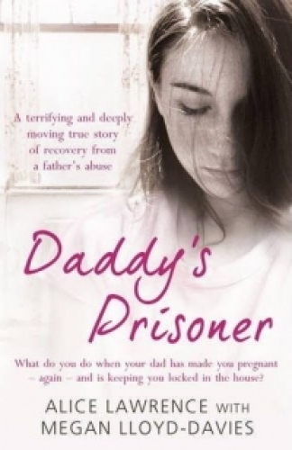 Daddy's Prisoner: What do you do when your dad has made you pregnant again, and is keeping you locked in the house?