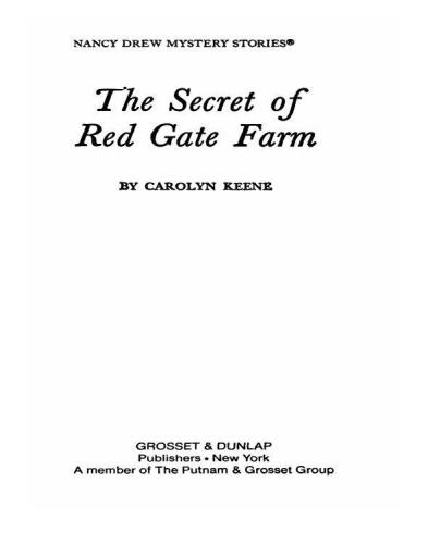 The Secret of Red Gate Farm (Nancy Drew, Book 6)