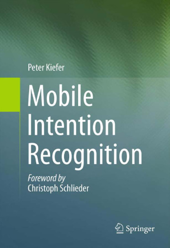 Mobile Intention Recognition