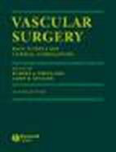 Vascular Surgery: Basic Science and Clinical Correlations