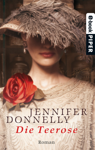 Die Teerose (Roman)