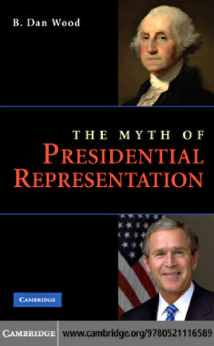 The Myth of Presidential Representation
