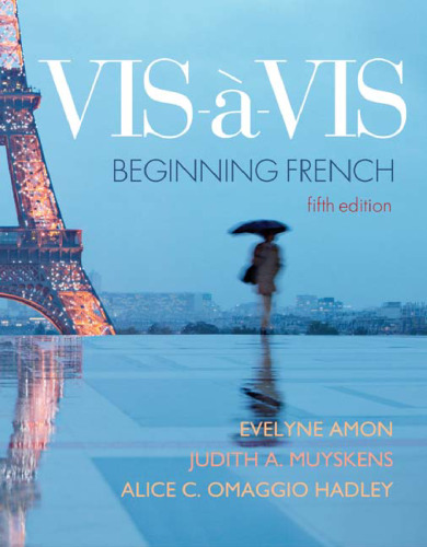 Vis-à-vis: Beginning French (Student Edition)