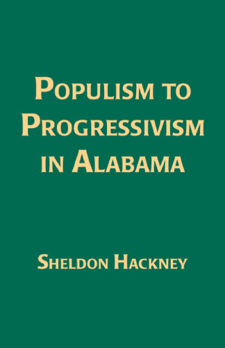 Populism to Progressivism In Alabama