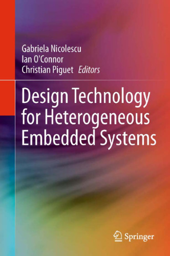 Design Technology for Heterogeneous Embedded Systems