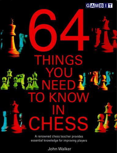 64 Things You Need to Know in Chess