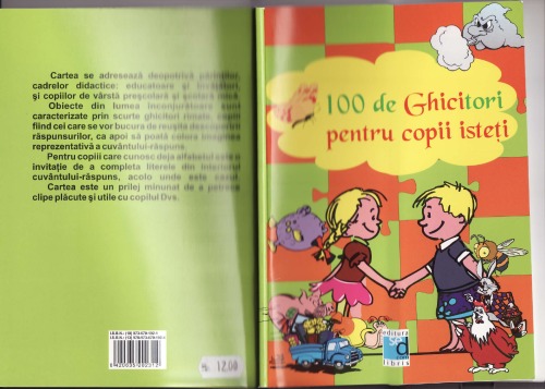 100 de ghicitori pentru copii isteti ( ghicitori cu raspunsuri de colorat )