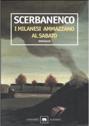 I milanesi ammazzano al sabato