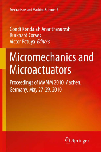 Micromechanics and Microactuators: Proceedings of MAMM 2010, Aachen, Germany, May 27-29, 2010