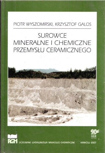 SUROWCE MINERALNE I CHEMICZNE PRZEMYSŁU CERAMICZNEGO