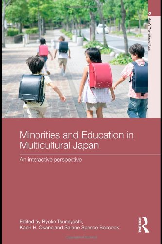Minorities and Education in Multicultural Japan: An Interactive Perspective